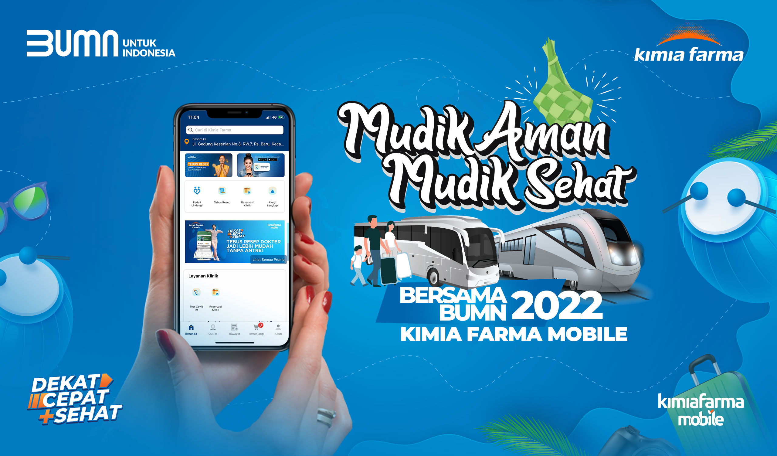 Read more about the article Mudik Aman Mudik Sehat Bareng BUMN dan Kimia Farma Mobile 2022