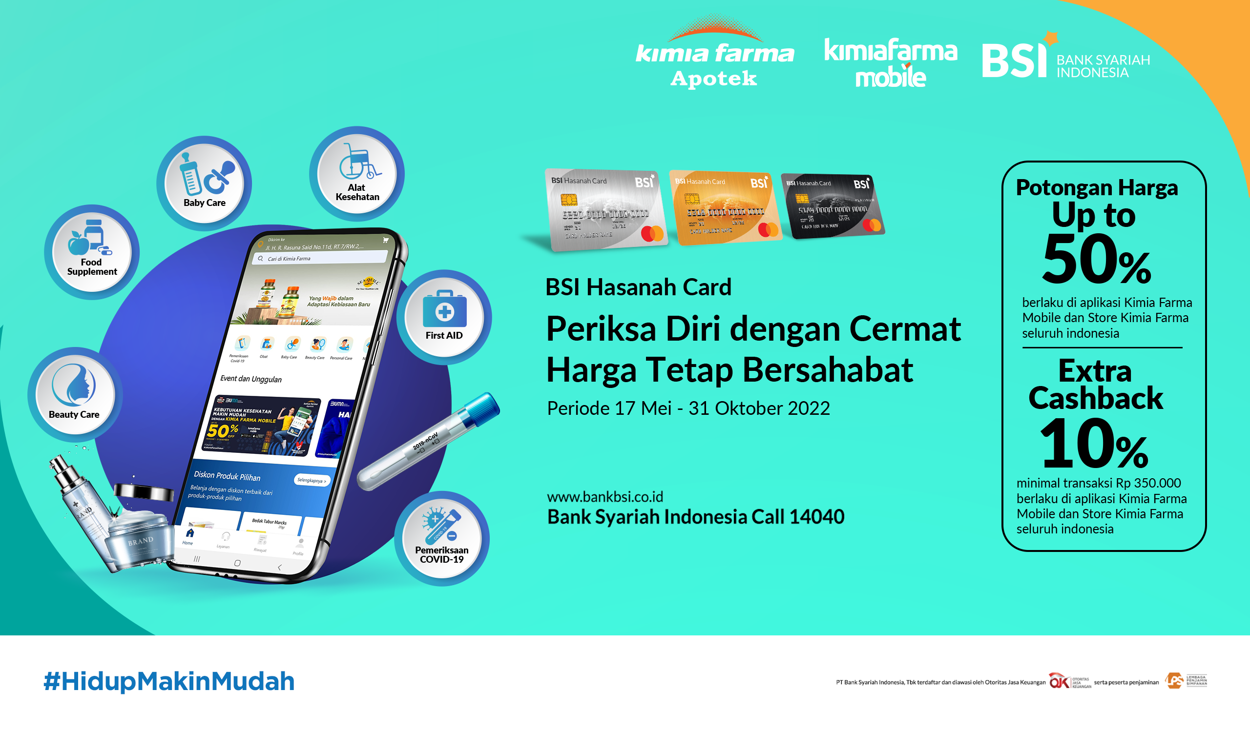 Read more about the article Kemudahan Lengkapi Kebutuhan Kesehatan di Kimia Farma Mobile, Lebih Hemat dengan Extra Cashback BSI Hasanah Card